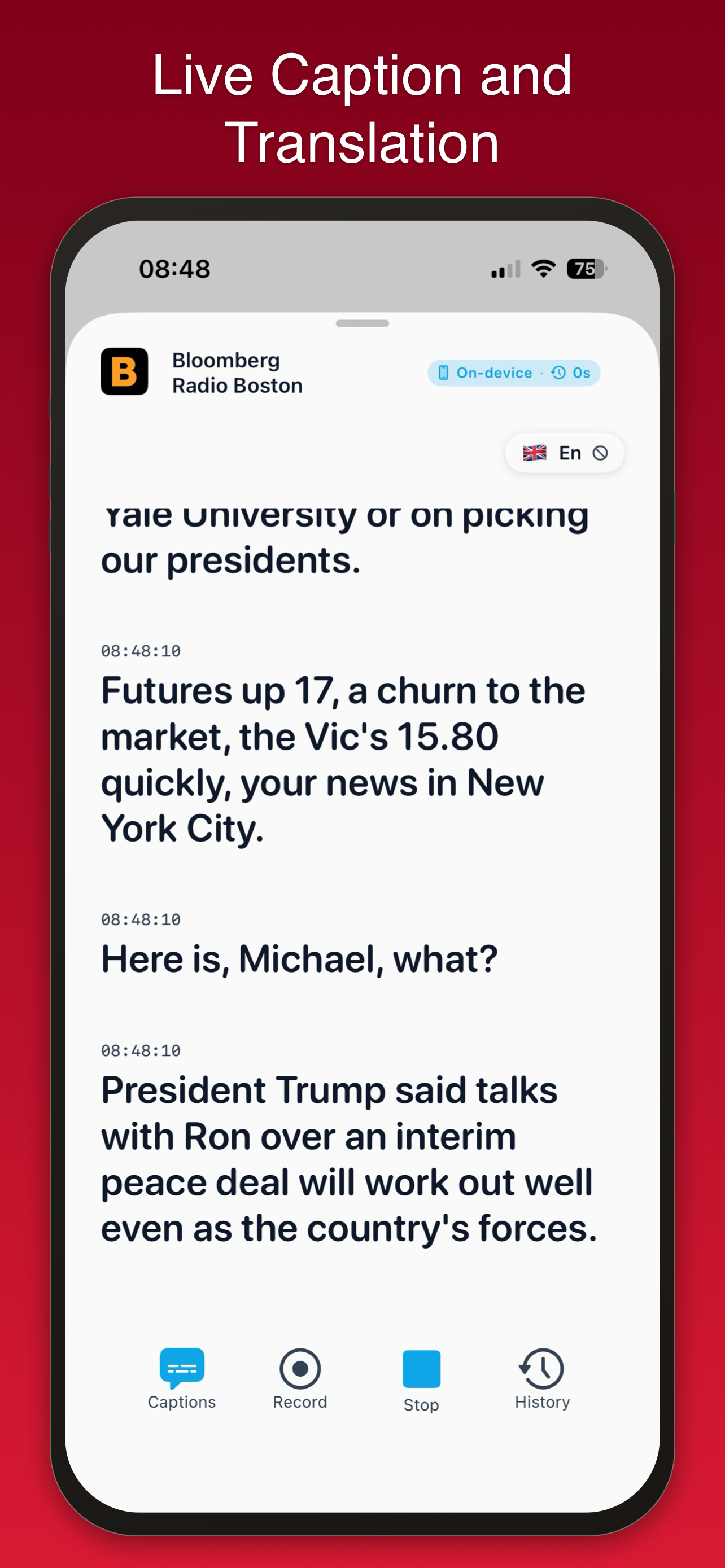 Live on-device captions transcribing a Bloomberg Radio broadcast in real time, with a language selector for translation.